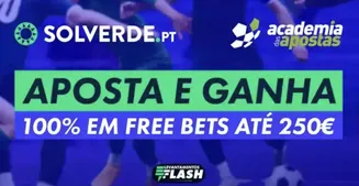 Promoção da Solverde.pt em parceria com Academia das Apostas oferecendo 100% em free bets até 250€